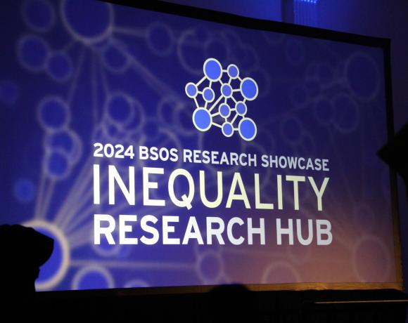 2024 BSOS Research Showcase Inequality Research Hub